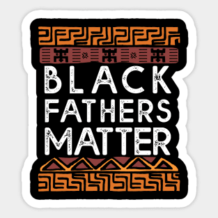 Black Father's Matter Sticker